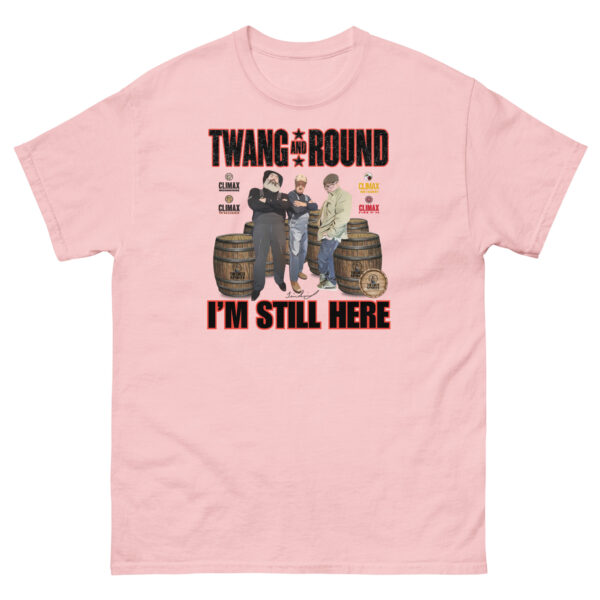 I'm Still Here T-shirt - Image 8